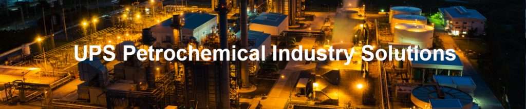 UPS Petrochemical Industry Solutions