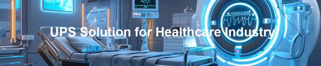 UPS Solution for Healthcare Industry